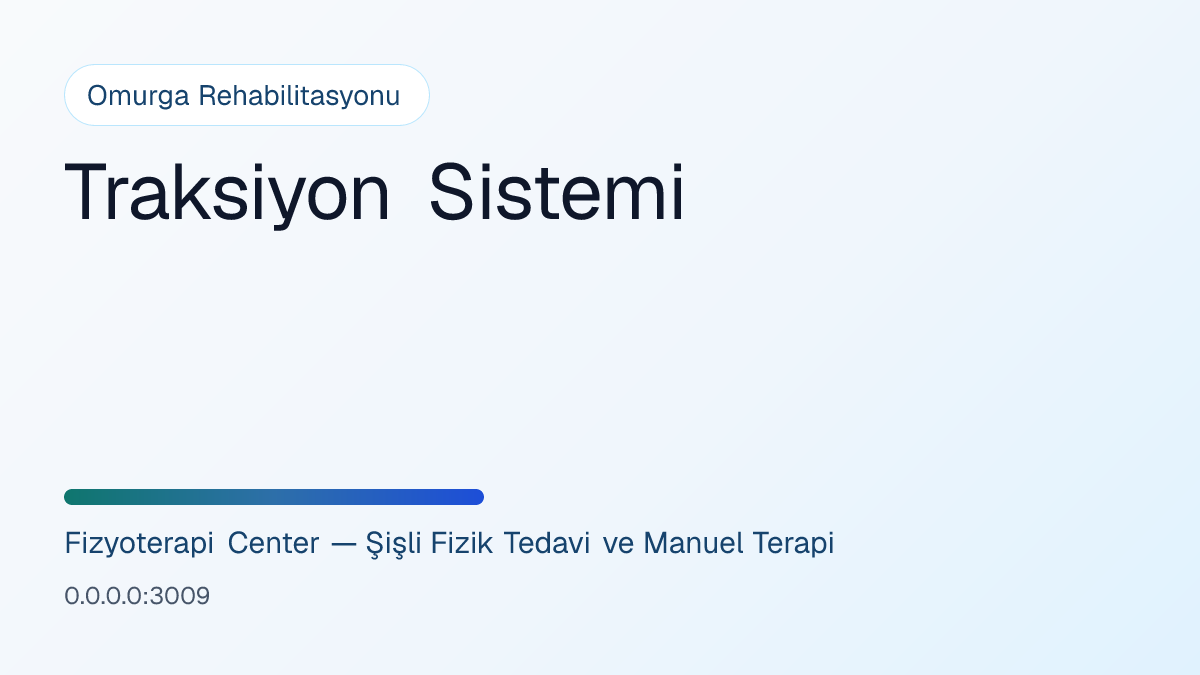 Traksiyon Sistemi